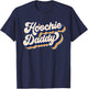 Hoochie Daddy , Small, Black T-Shirt - T-Shirt | Navy
