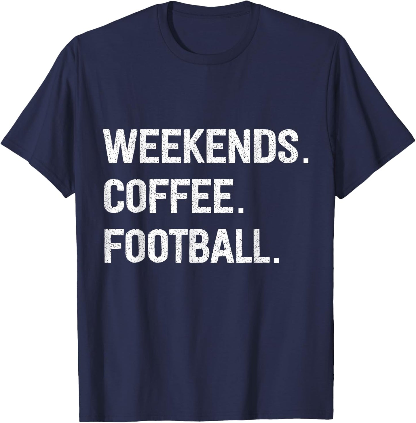 Weekends Coffee Football T-Shirt - T-Shirt | Navy