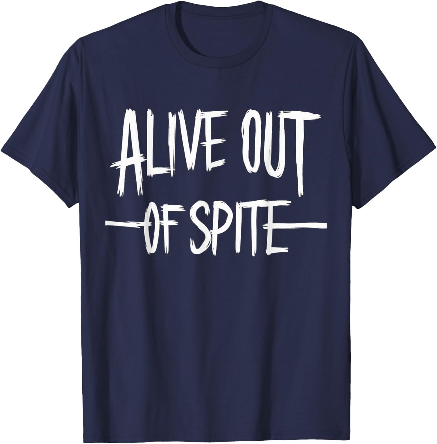 Alive Out Of Spite T-Shirt - T-Shirt | Navy