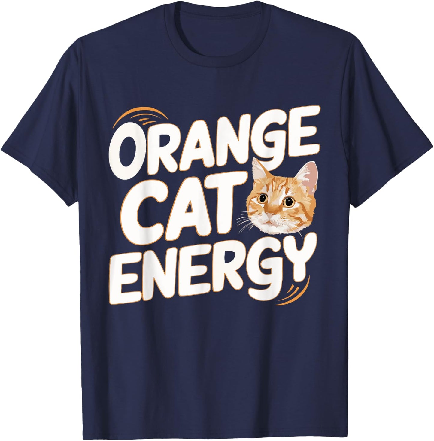 Orange Cat Energy Men Women Kids T-Shirt - T-Shirt | Navy