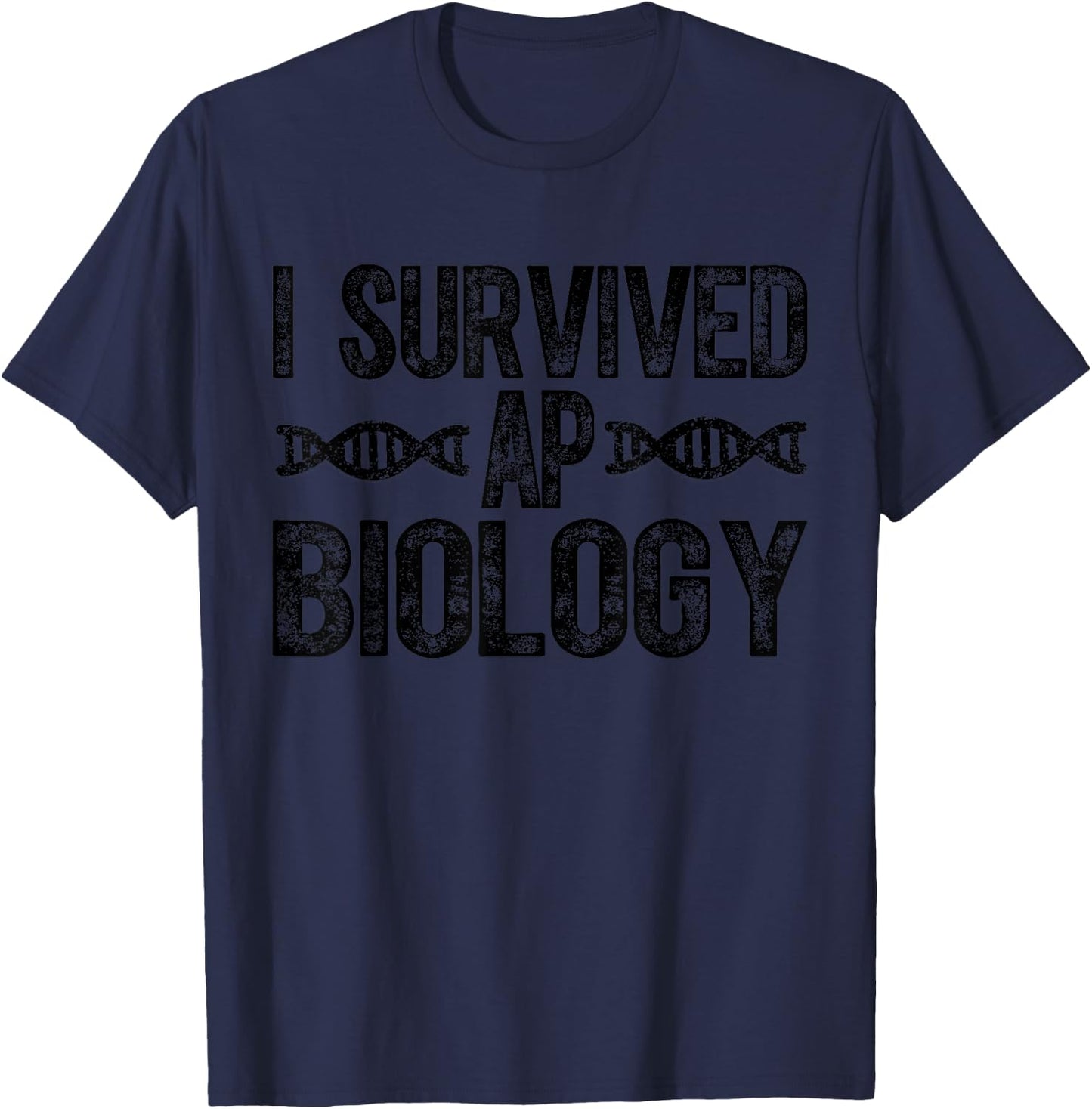 I Survived AP Biology AP Bio Exam T-Shirt - T-Shirt | Navy