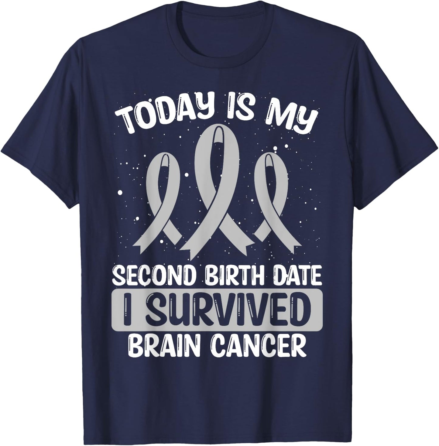 Brain Cancer Awareness I survived Brain Tumor Survivor T-Shirt - T-Shirt | Navy