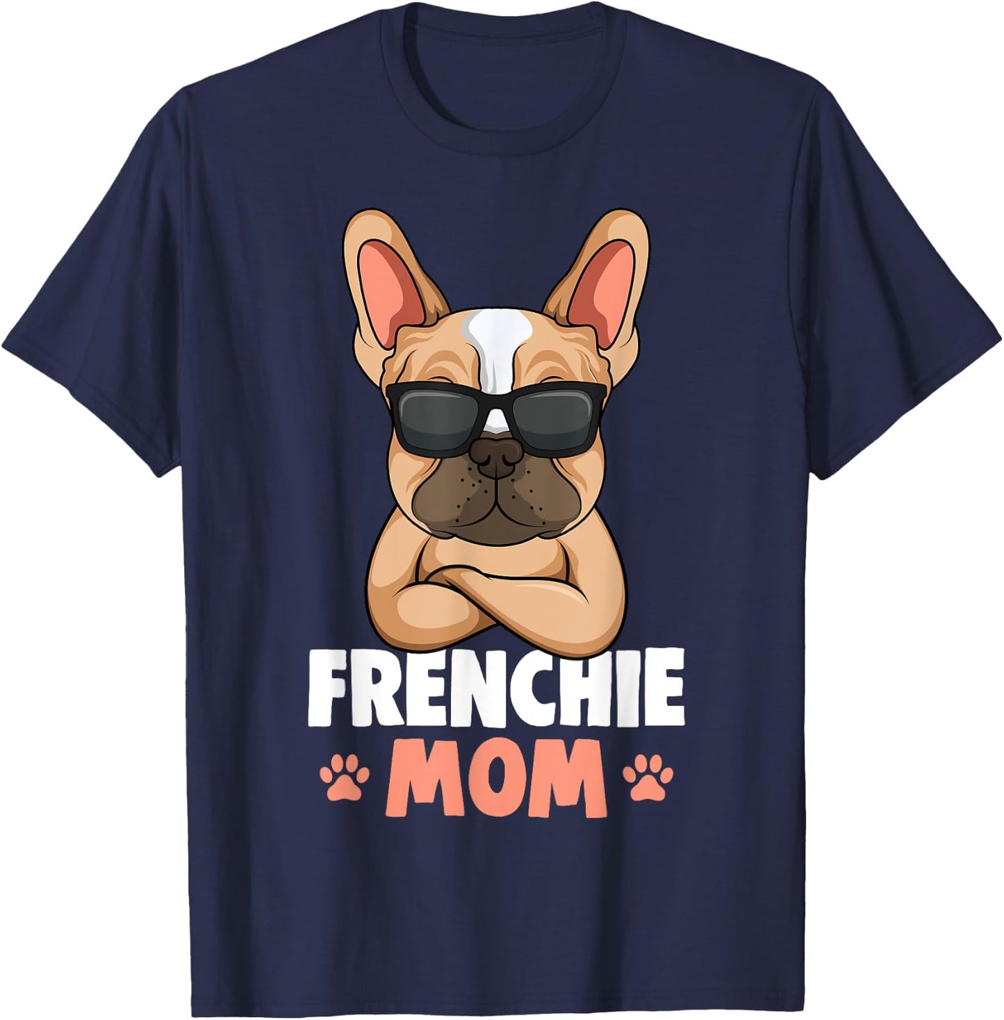 Frenchie Mom French Bulldog Dog T-Shirt - T-Shirt | Navy
