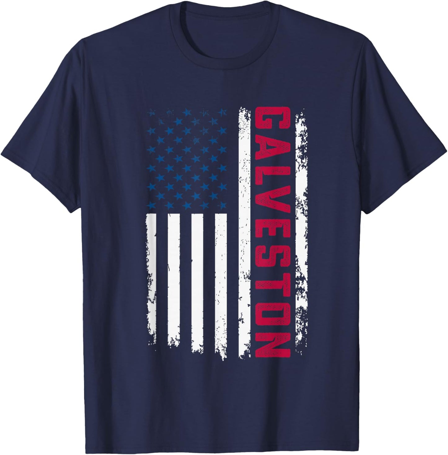 Galveston USA Flag Lover Patriotic American Galveston T-Shirt - T-Shirt | Navy