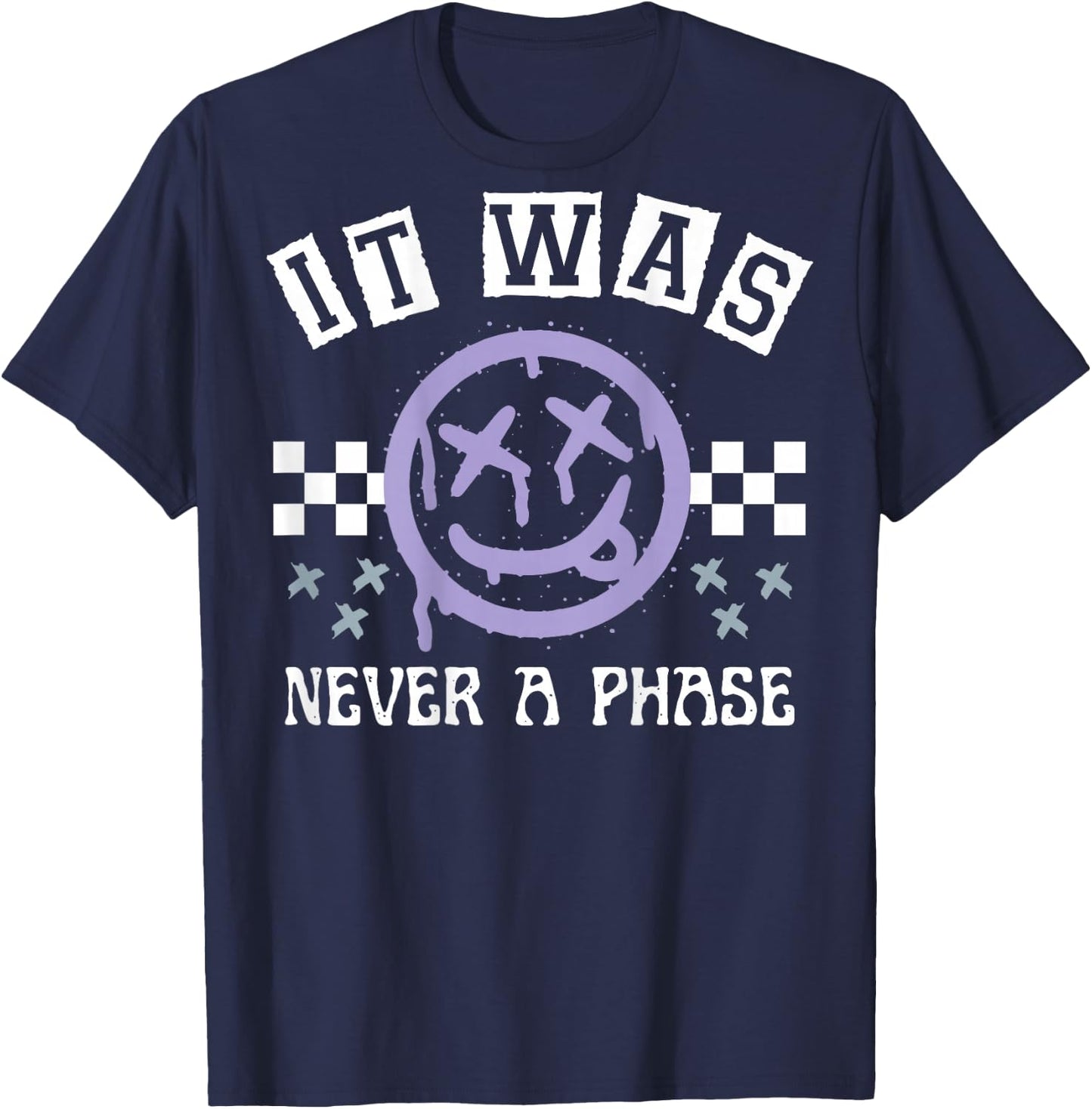 It Was Never A Phase (on back) T-Shirt - T-Shirt | Navy