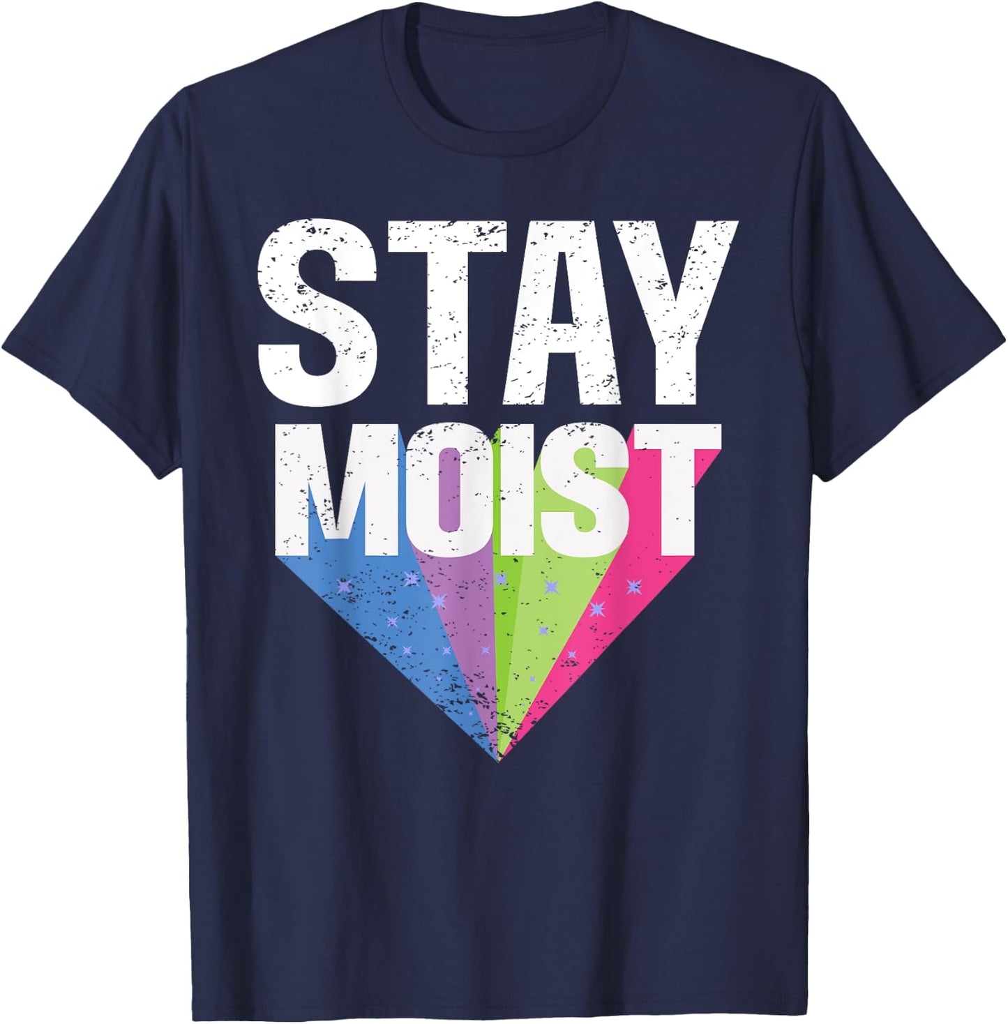 Moist Funny Meme Offensive Weird Cool Hilarious Humorous T-Shirt - T-Shirt | Navy