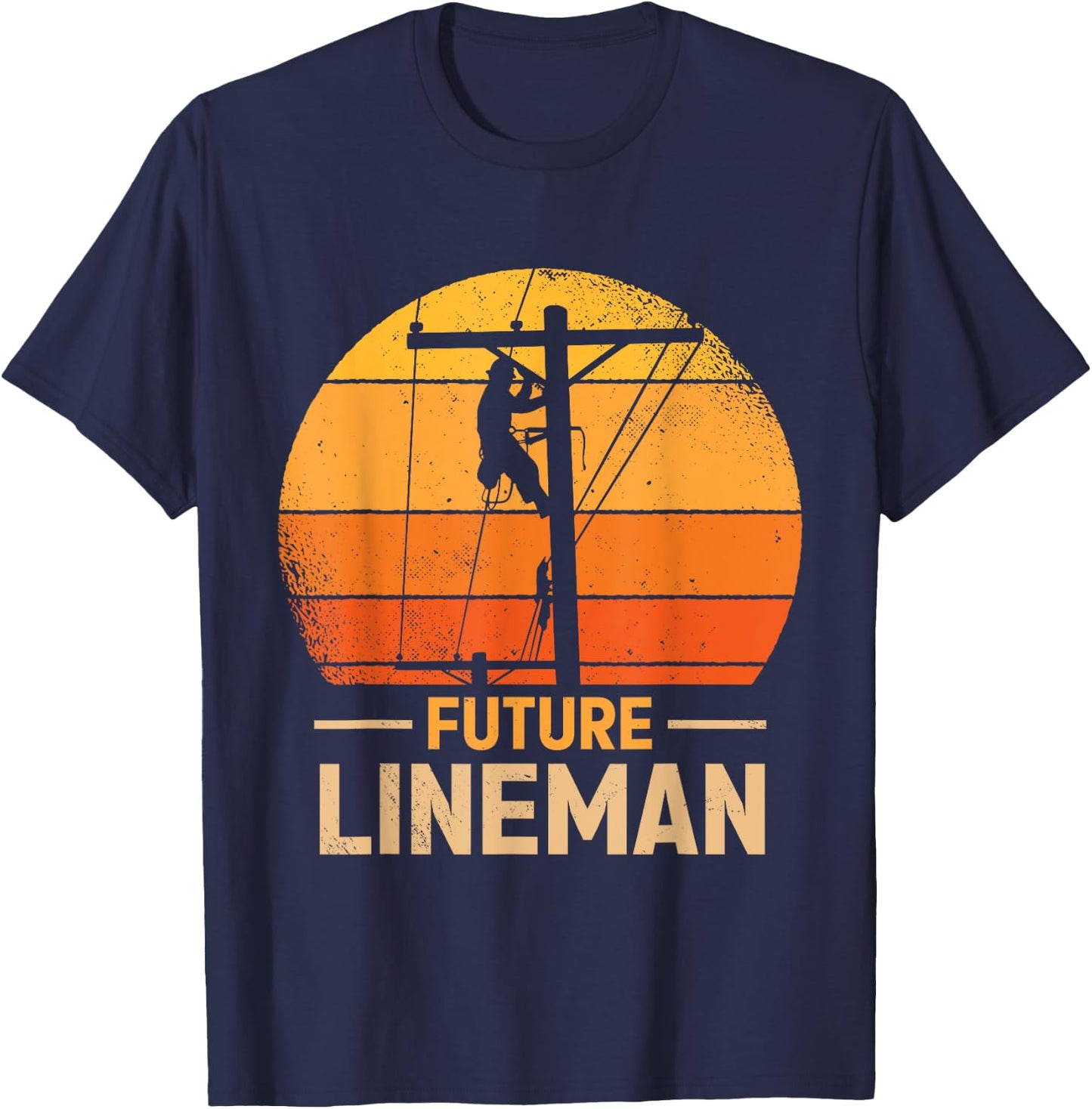 Funny Future Lineman Costume Lineworker Electrical Lineman T-Shirt - T-Shirt | Navy