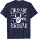 Culinary Rockstar Funny Chef Cooking T-Shirt - T-Shirt | Navy