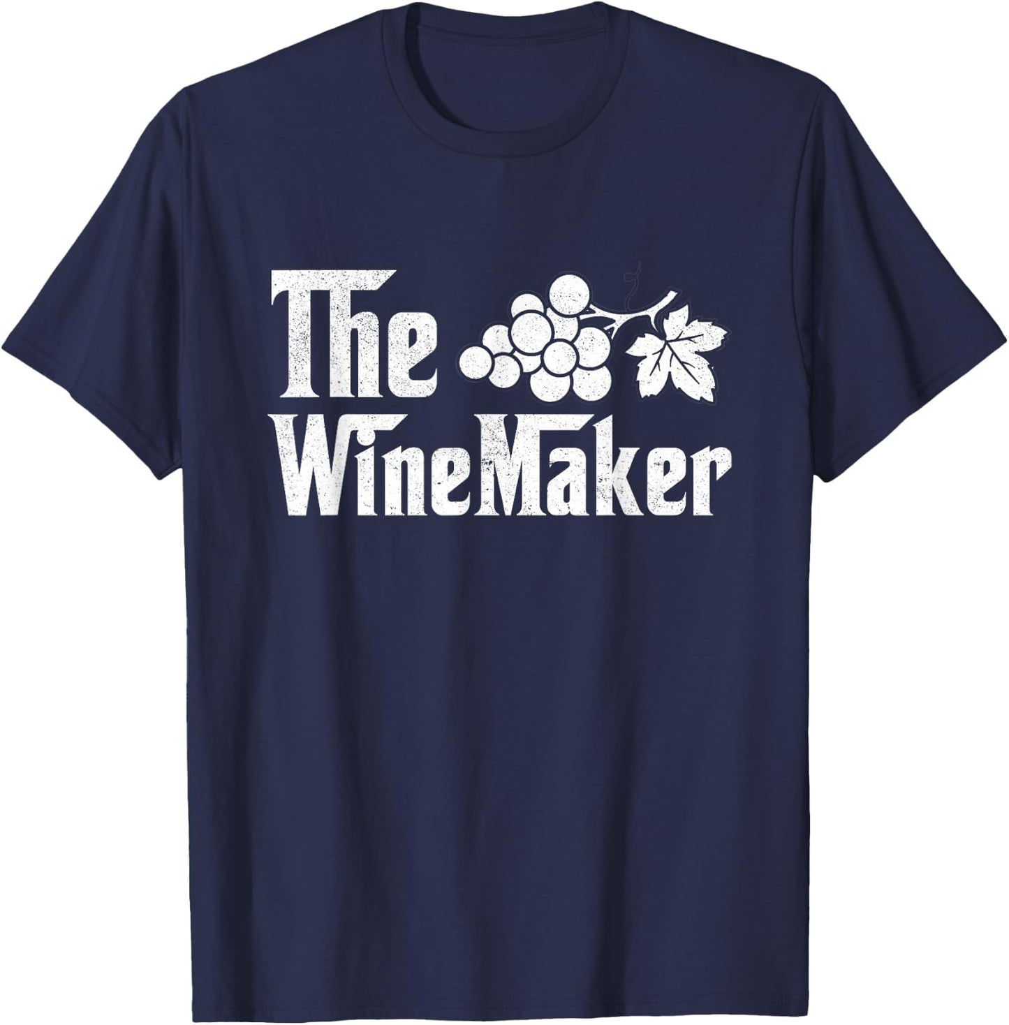 The Wine Maker Vinyard Winery wine making Grapes Winemaker T-Shirt - T-Shirt | Navy