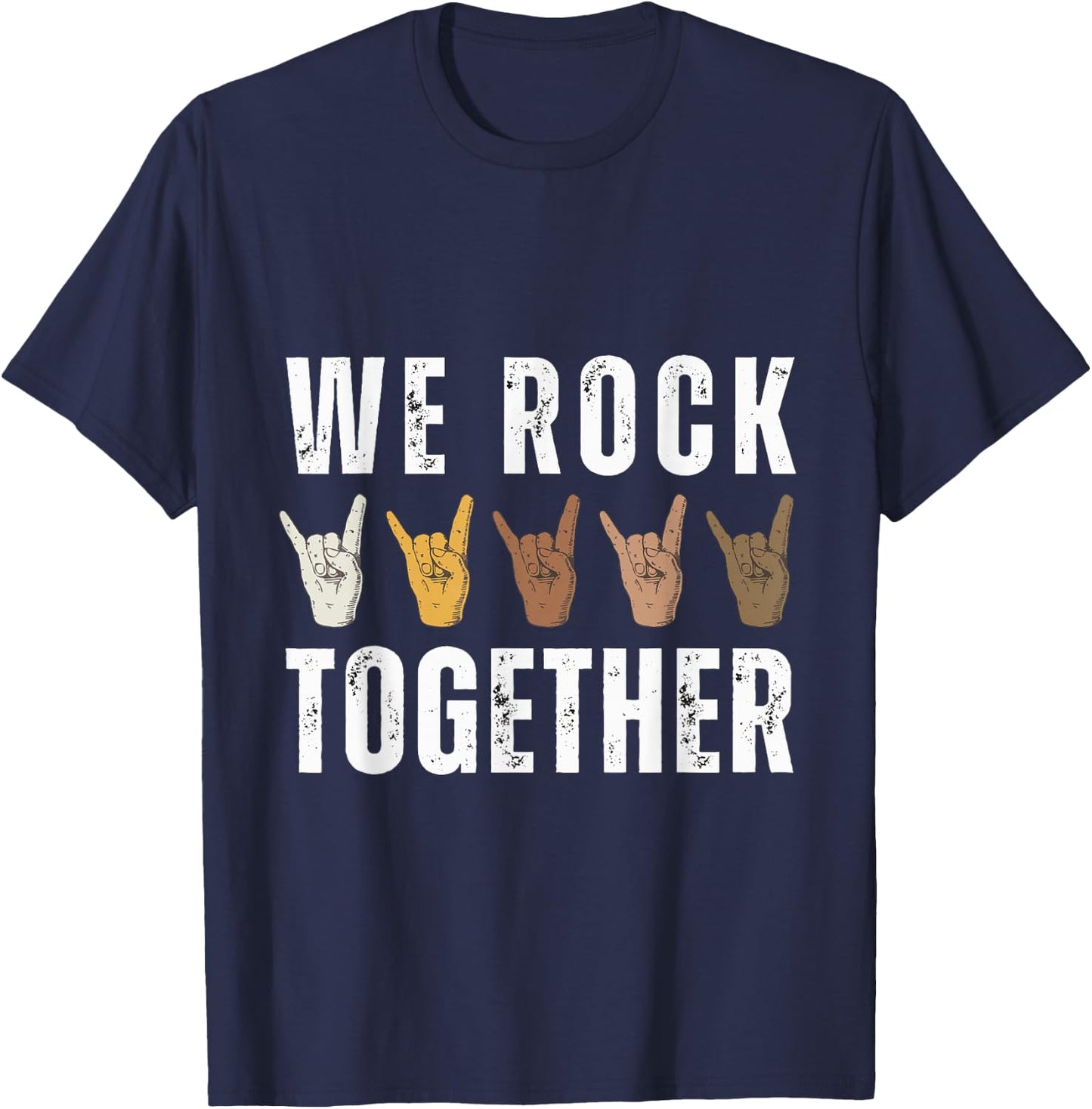 We Rock Together Funny Hands for Rock Lovers T-Shirt - T-Shirt | Navy