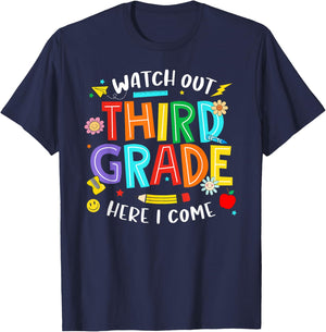 Watch Out Third Grade Here I Come 3rd Grade Back To School T-Shirt - T-Shirt | Navy