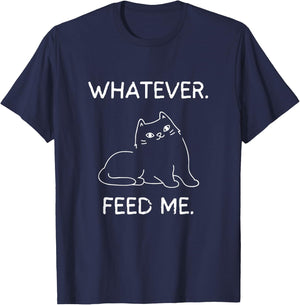 Whatever. Feed Me Bored Cat Funny Graphic Print Men Women T-Shirt - T-Shirt | Navy