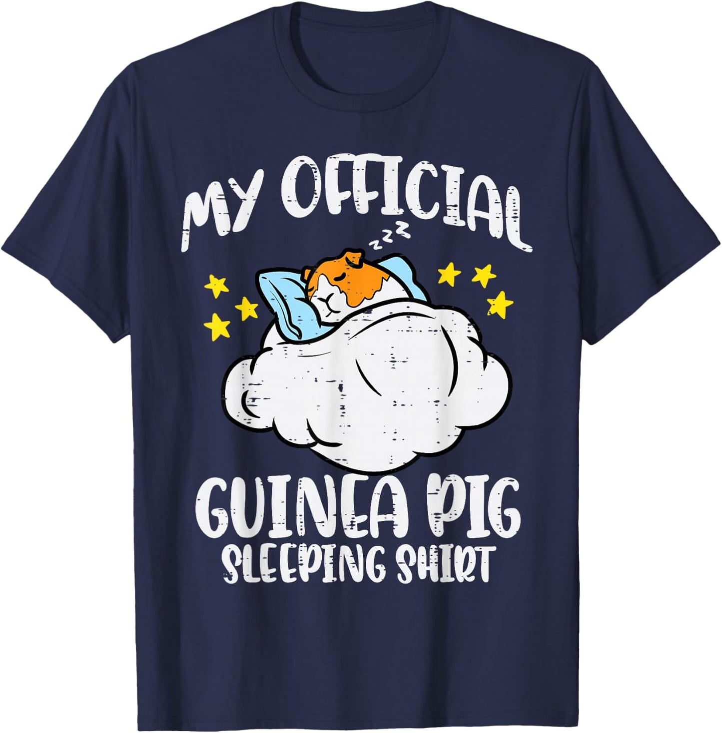 My Official Guinea Pig Sleeping Shirt Cavy Women Kids Men T-Shirt - T-Shirt | Navy