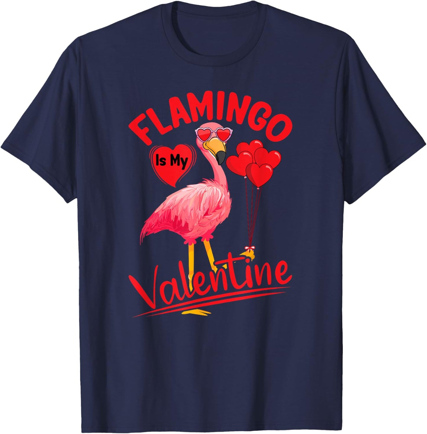 Flamingo Is My Valentine Flamingo Lover Valentine's Day T-Shirt - T-Shirt | Navy