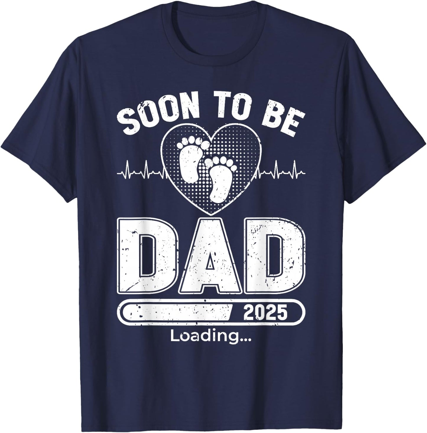 Soon To Be Daddy 2025 Funny First Time Dad T-Shirt - T-Shirt | Navy