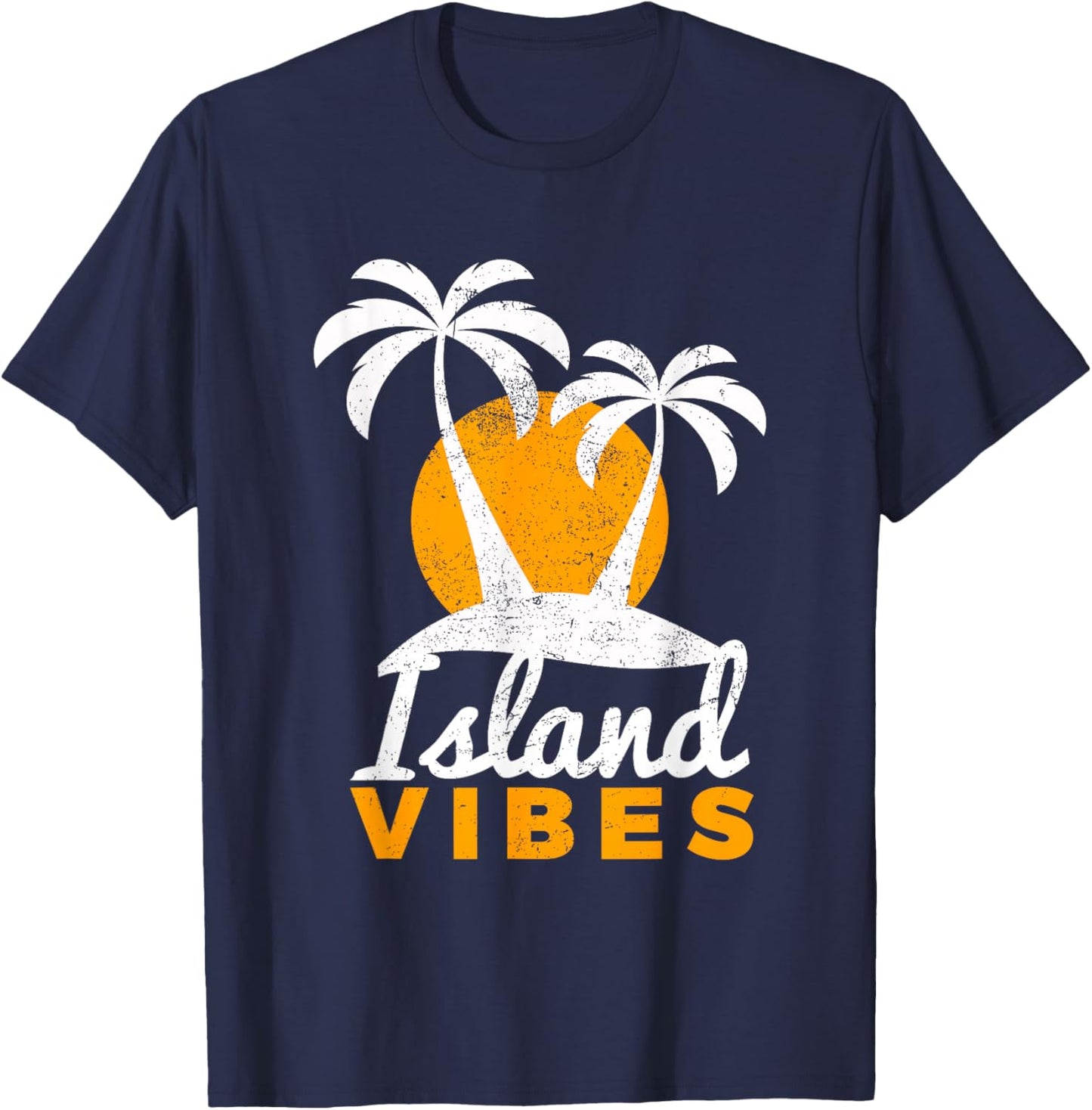 Island Vibes for Your Fun Beach Tropical Vacation T-Shirt - T-Shirt | Navy