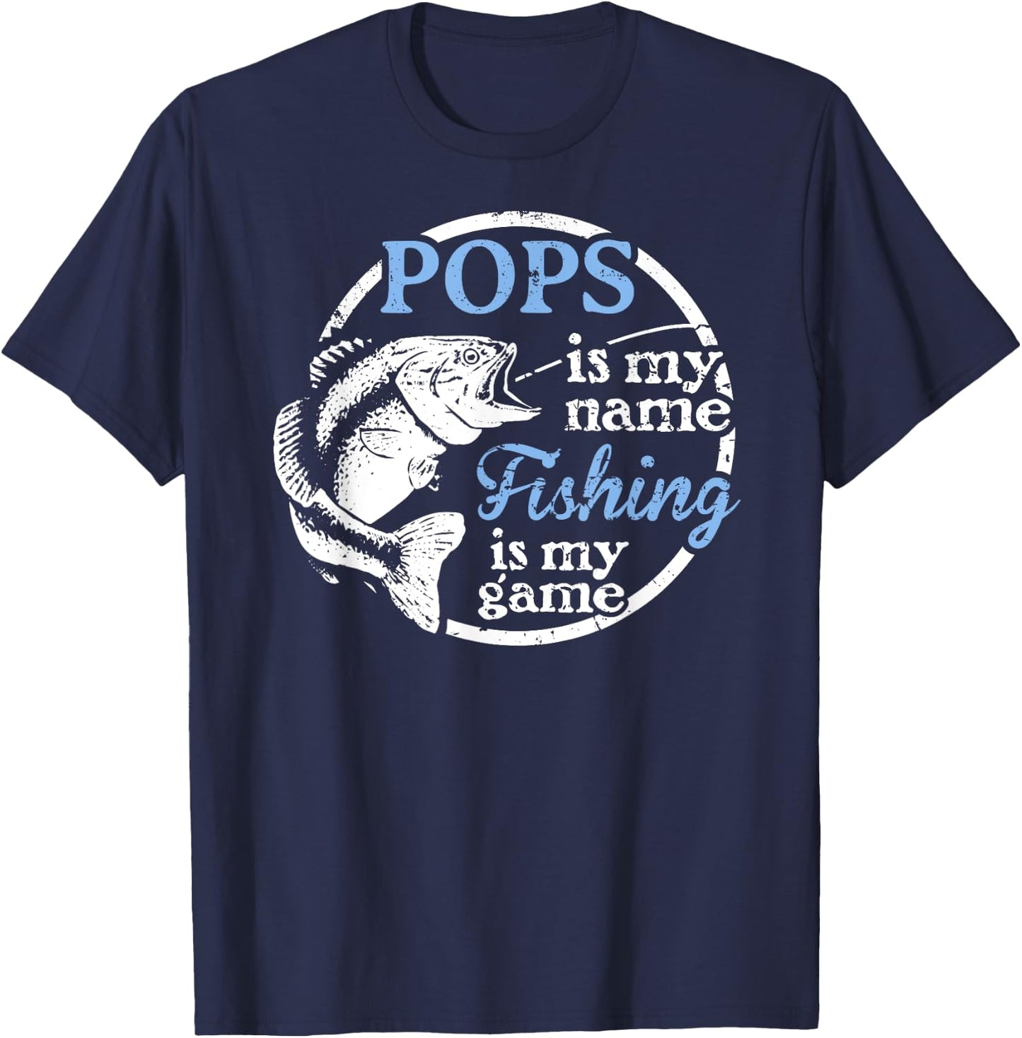 Pops - Fishing is My Game! T-Shirt - T-Shirt | Navy