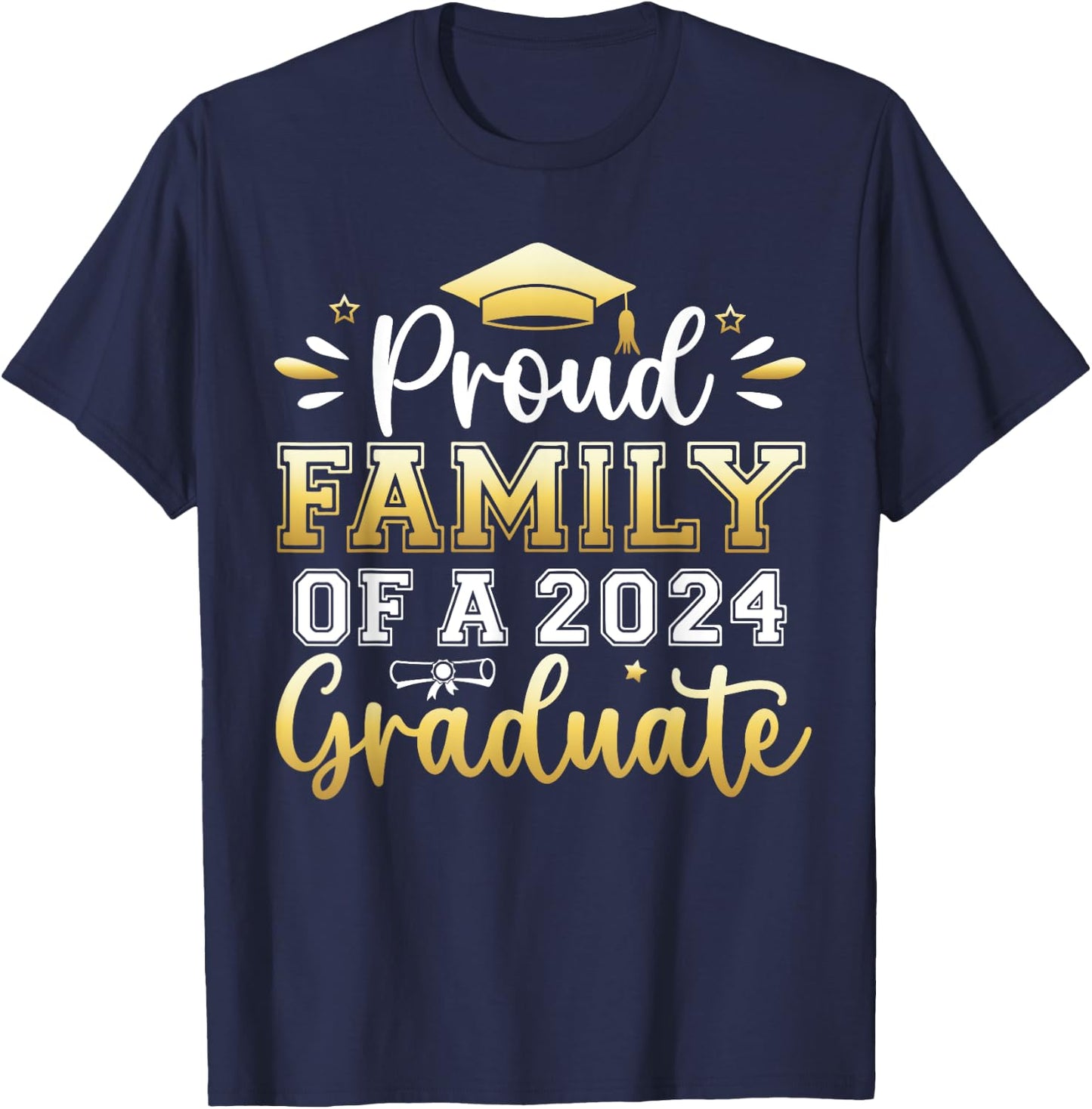 Proud Family of a 2024 Graduate Senior Graduation Men Women T-Shirt - T-Shirt | Navy