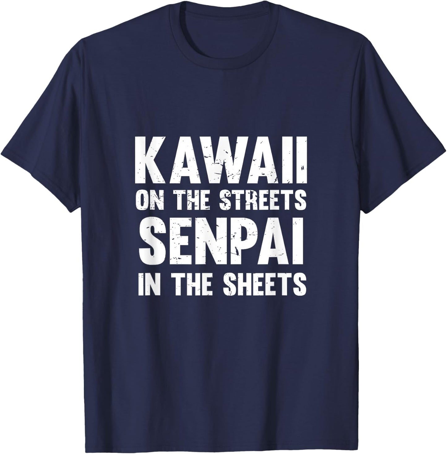 Kawaii On The Streets Senpai In The Sheets T-Shirt - T-Shirt | Navy