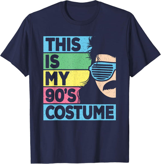 This Is My 90's Costume Men 1990s 90s Outfit Disco Party T-Shirt - T-Shirt | Navy