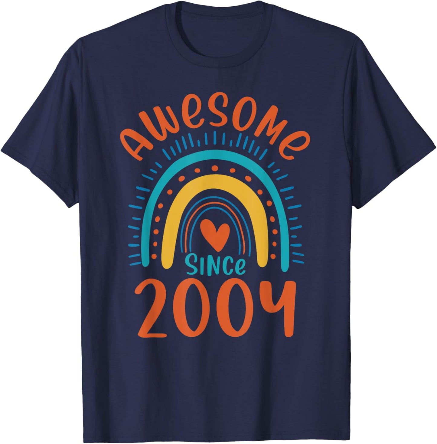 19th Birthday Rainbow Gifts Born In 2004 Awesome Since 2004 T-Shirt - T-Shirt | Navy
