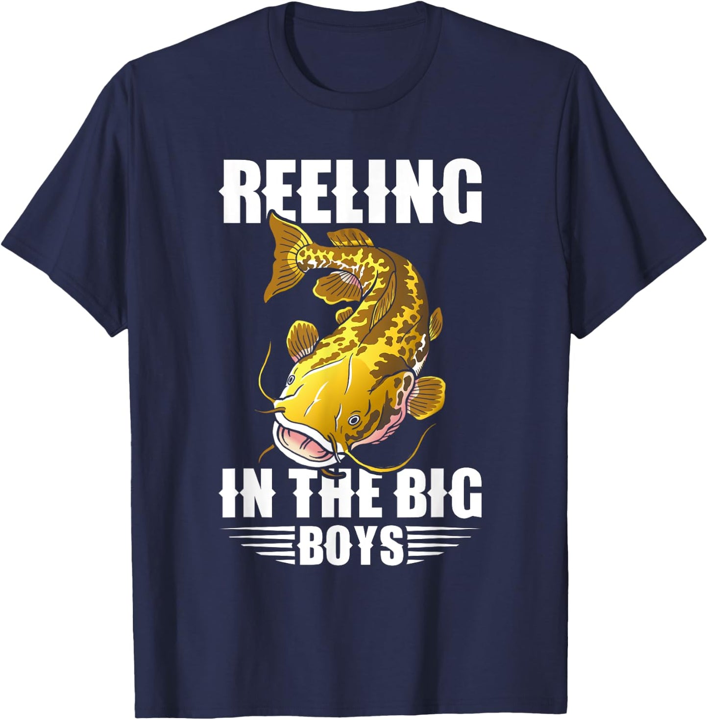 Flathead Catfish Hunting Catfishing Dad Catfish Hunter T-Shirt - T-Shirt | Navy