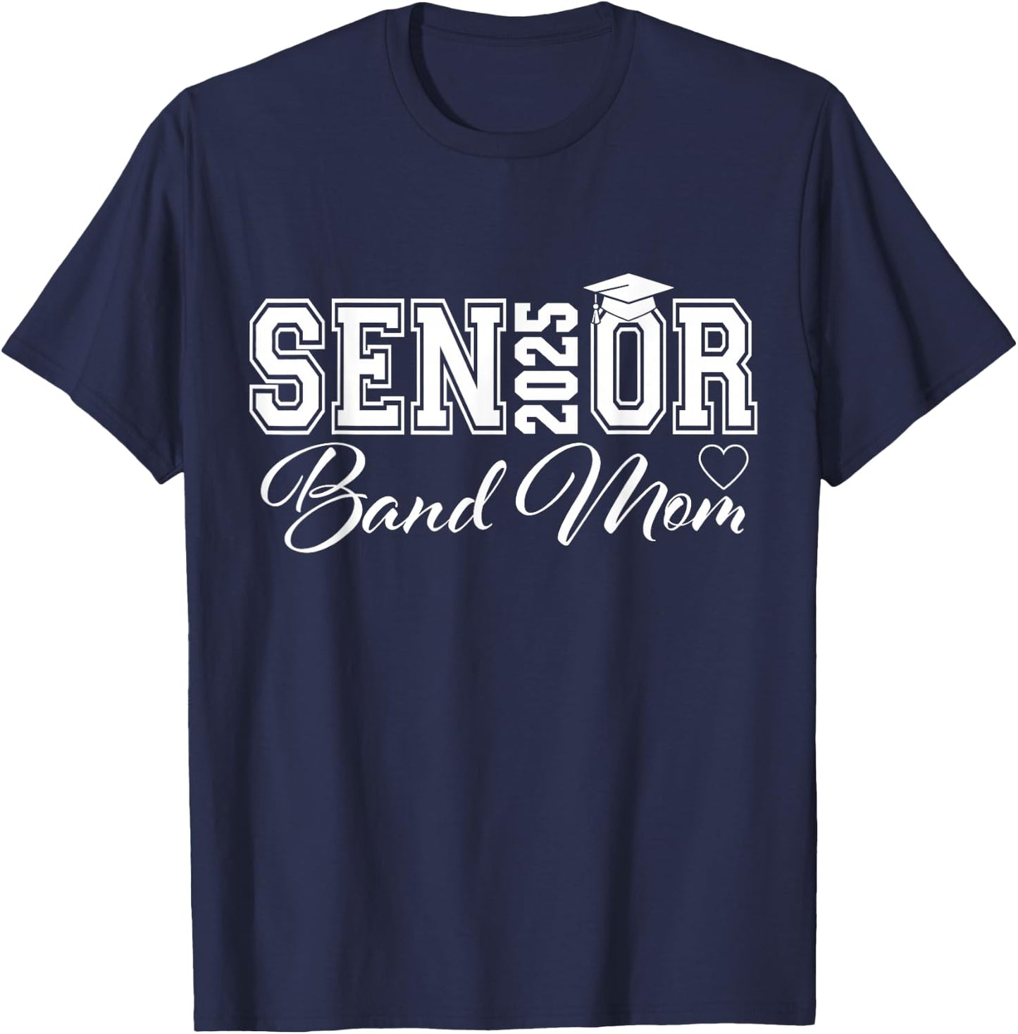 Senior Band Mom 2025 Marching Band Parent Class of 2025 T-Shirt - T-Shirt | Navy