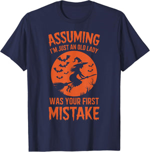 Assuming I'm Just An Old Lady Was Your First Mistake Witch T-Shirt - T-Shirt | Navy