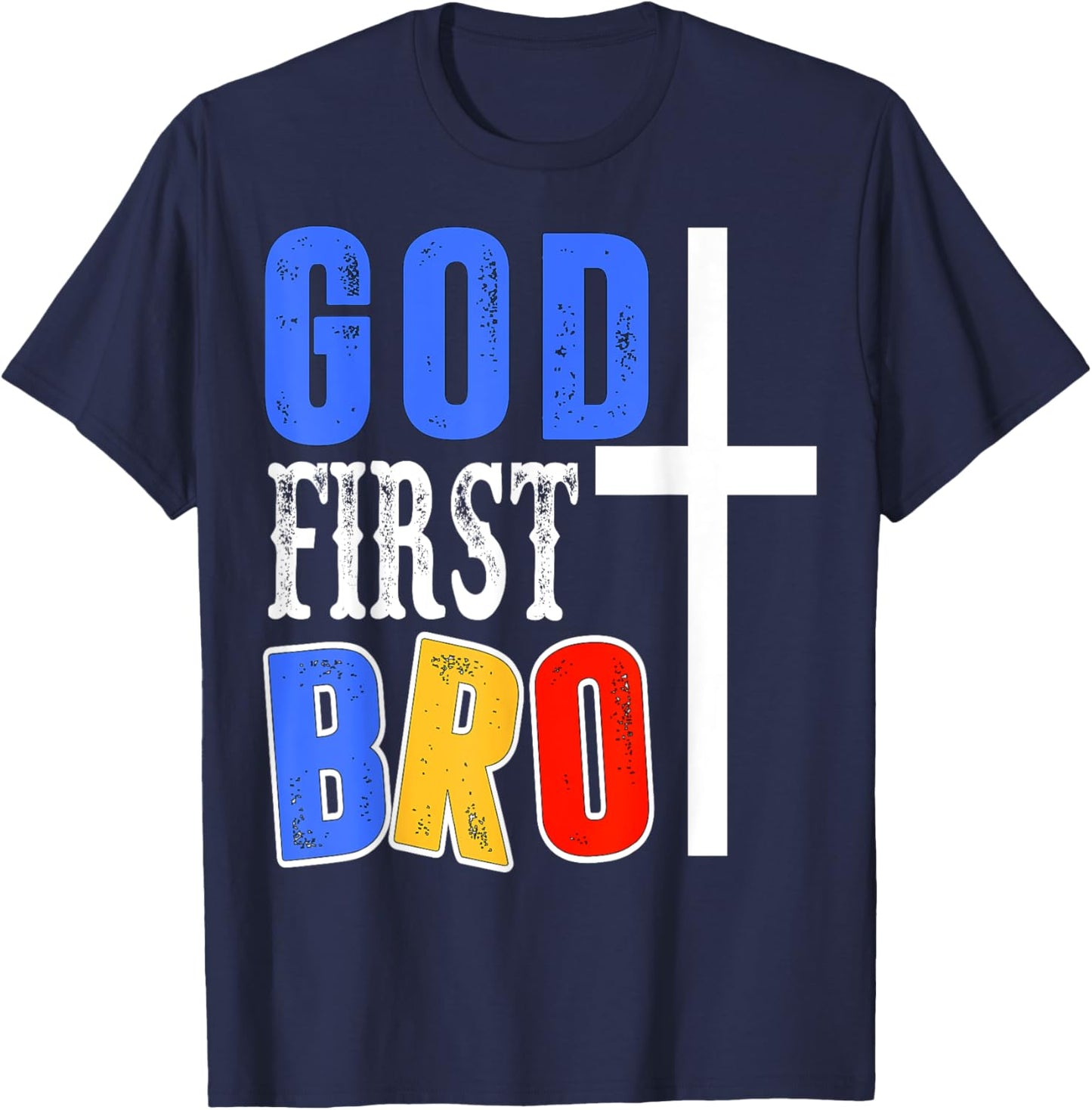 God First Bro T-Shirt - T-Shirt | Navy