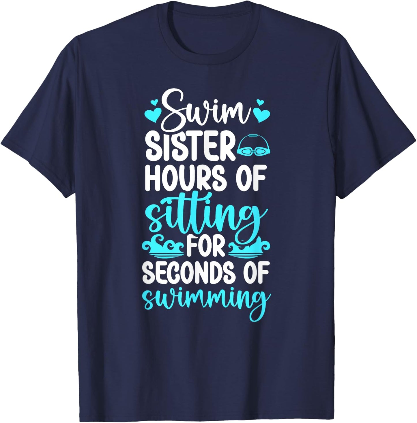 Swim Sister Funny Swimming Sister Of A Swimmer Sister T-Shirt - T-Shirt | Navy