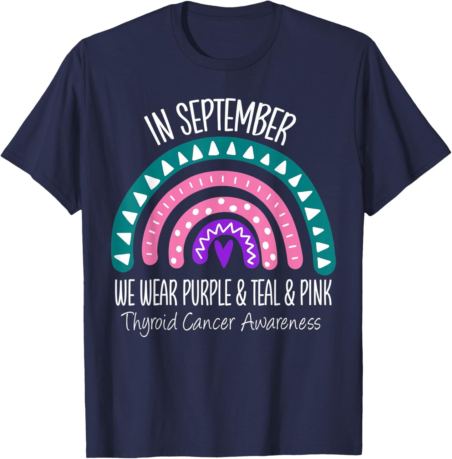 Rainbow September Teal Pink Thyroid Cancer Awareness Ribbon T-Shirt - T-Shirt | Navy