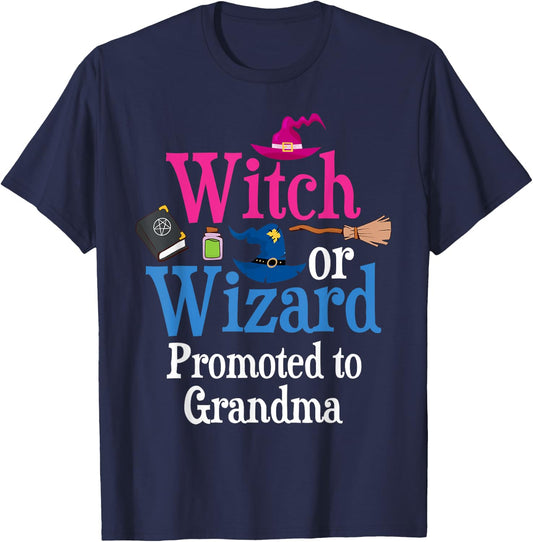 Witch Or Wizard Promoted To GRANDMA Loves You Gender Reveal T-Shirt - T-Shirt | Navy