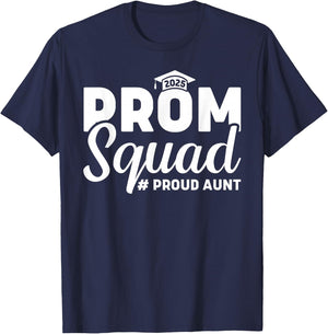 Prom Squad 2025 Proud Aunt Graduate Prom Class 2025 Matching T-Shirt - T-Shirt | Navy