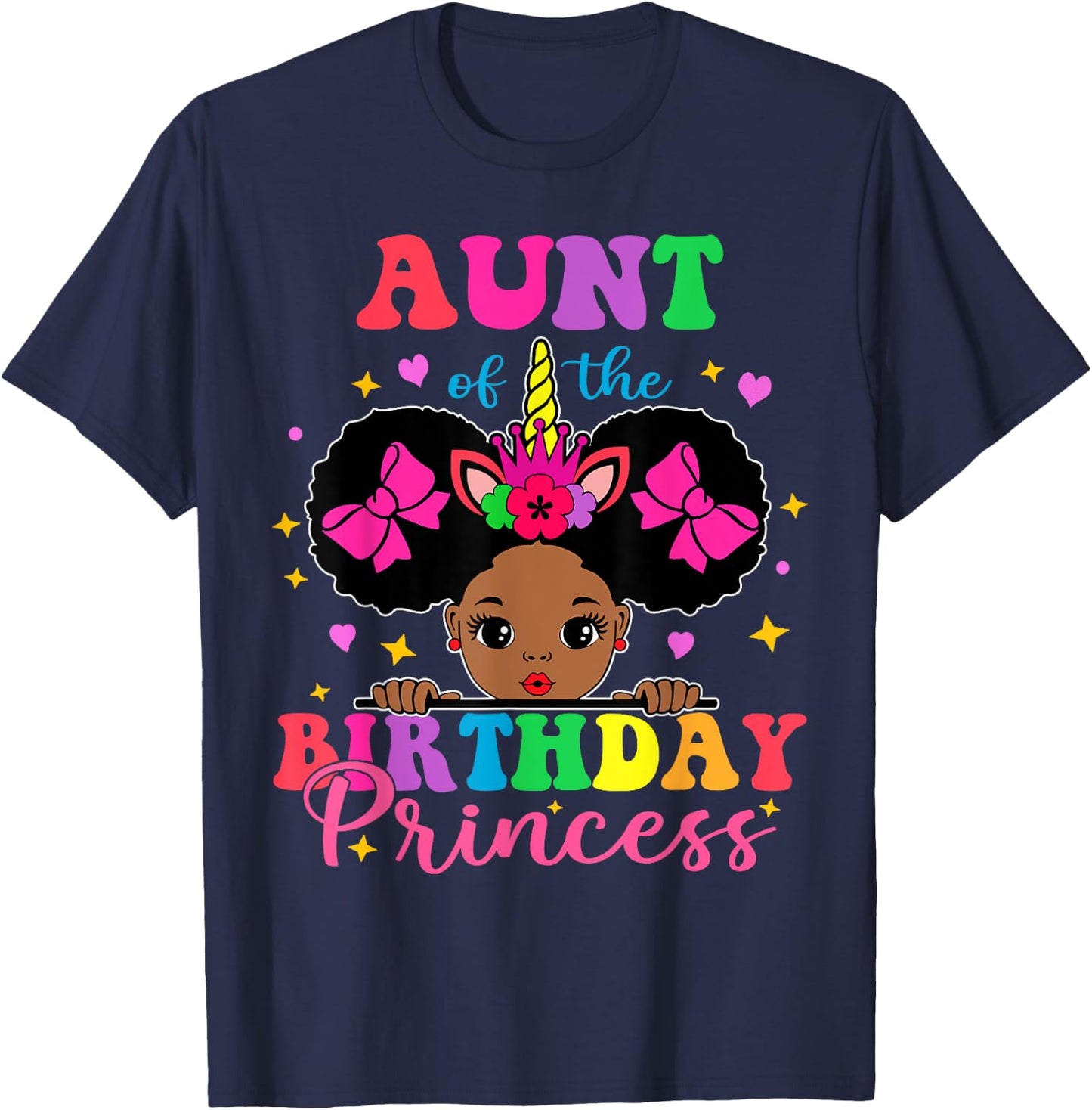Aunt of The Birthday Girl Princess Afro Melanin Unicorn T-Shirt - T-Shirt | Navy
