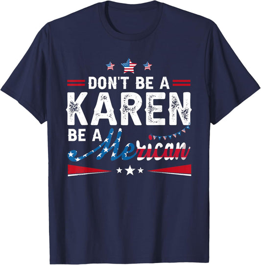 Be A Merican Funny 4th of July USA American Patriotic Women T-Shirt - T-Shirt | Navy