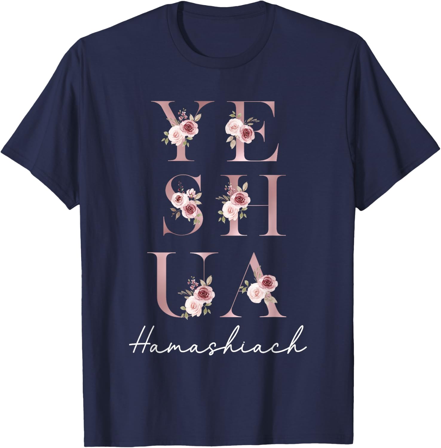 Yeshua Hamashiach Jesus The Messiah Hebrew T-Shirt - T-Shirt | Navy