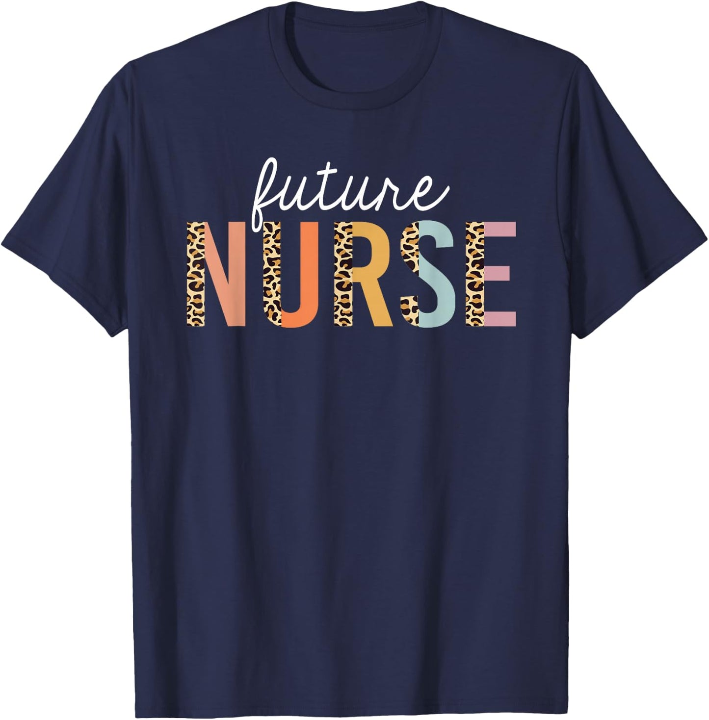Future Nurse Student Leopard Print Nursing School Women T-Shirt - T-Shirt | Navy