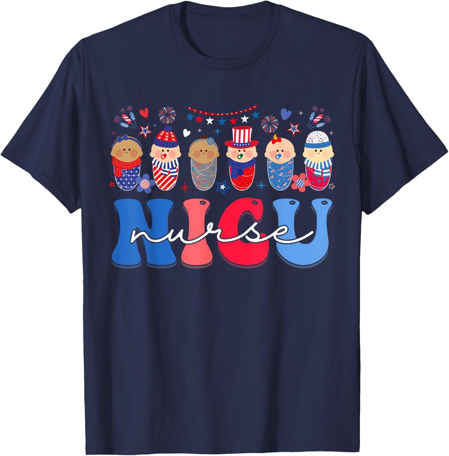 NICU Nurse Neonatal Intensive Care Unit Nurse 4th Of July Men T-Shirt - T-Shirt | Navy