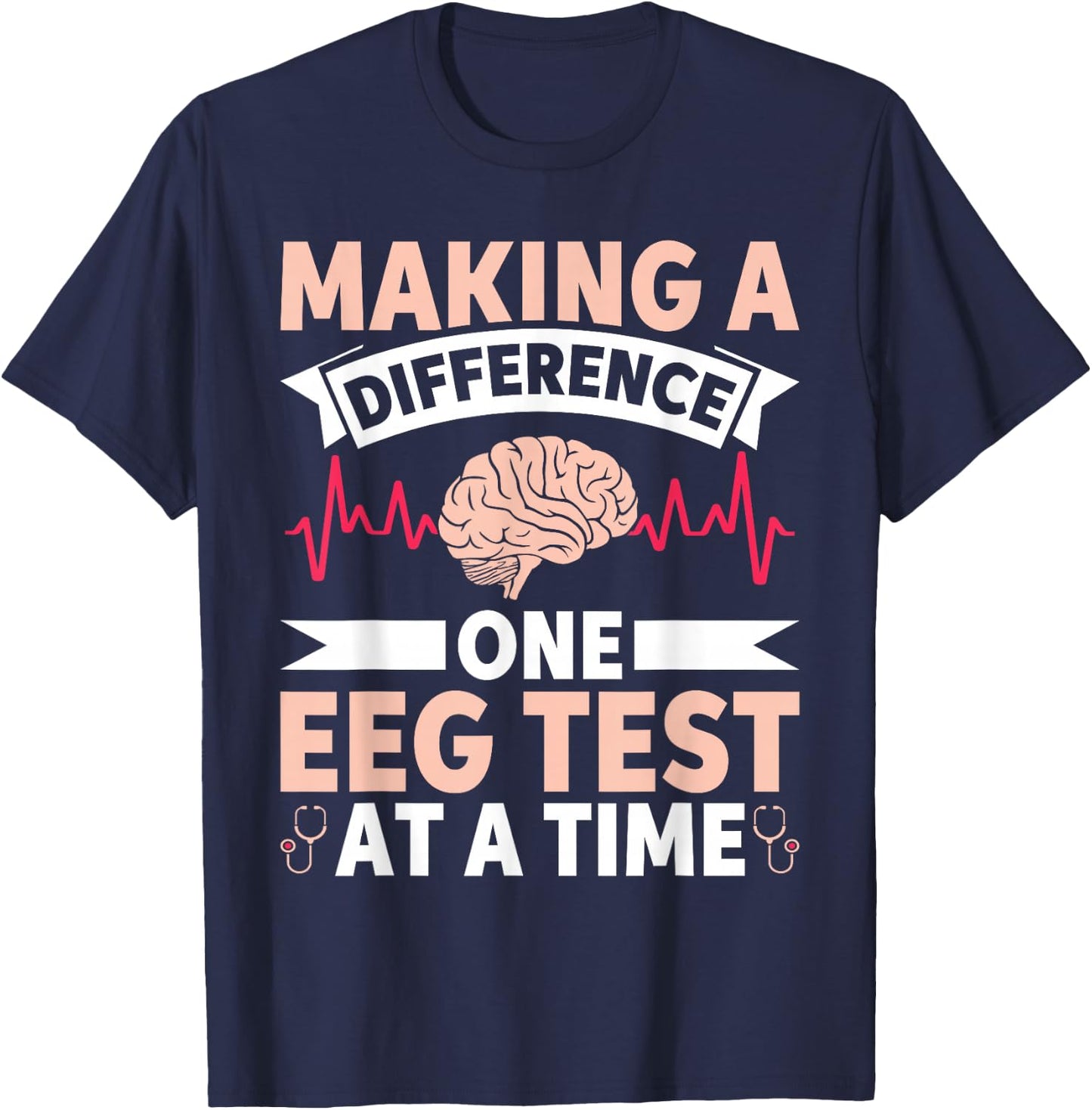 Funny Medical Neuro Tech EEG Technologist EEG Tech T-Shirt - T-Shirt | Navy