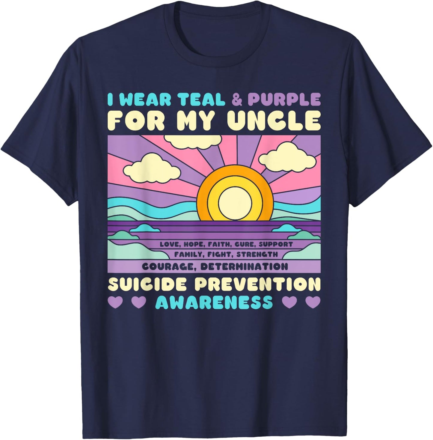 I Wear Teal & Purple For My Uncle Suicide Prevention Sunset T-Shirt - T-Shirt | Navy