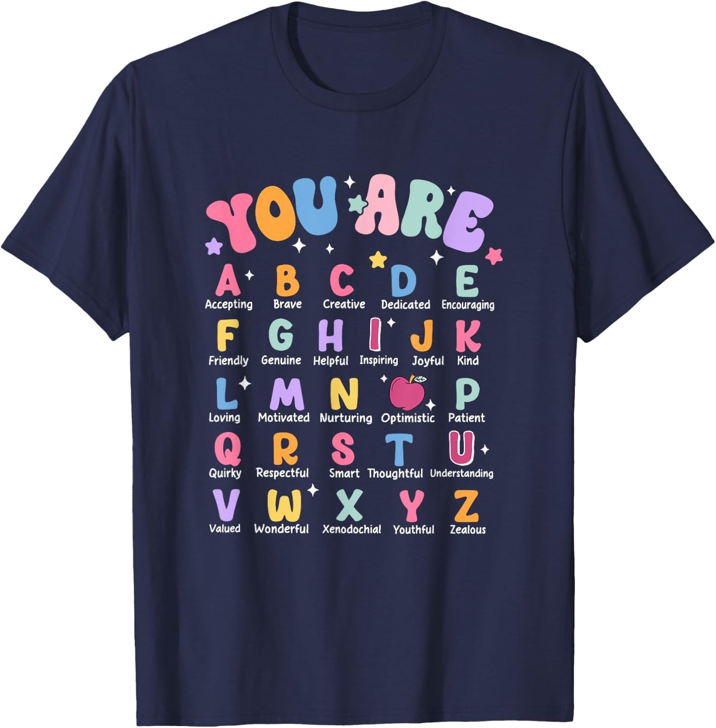 You Are Letters Alphabet Learn ABCs Boy Girl Reading Teacher T-Shirt - T-Shirt | Navy