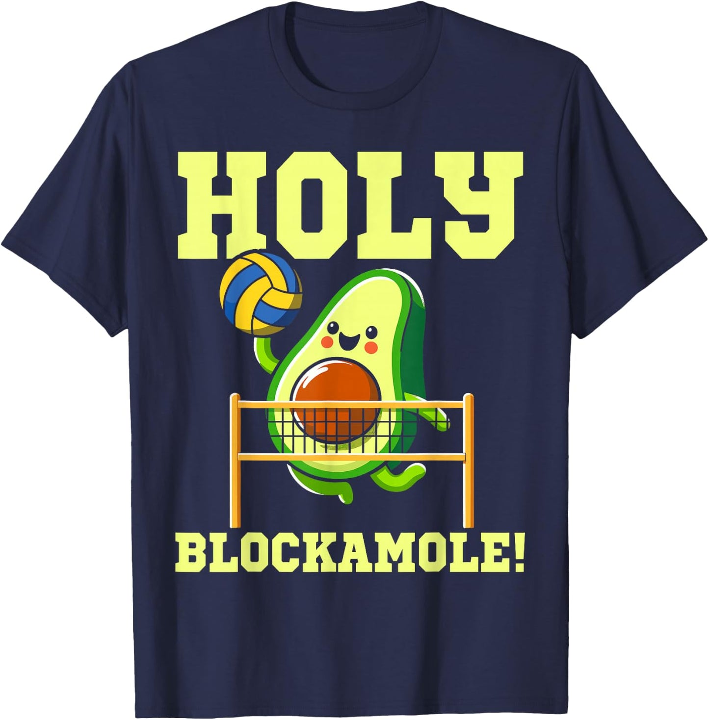 Holy Blockamole volleyball player avocado volleyball funny T-Shirt - T-Shirt | Navy