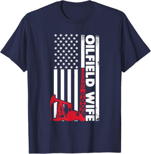 Oilfield Worker Rig Roughneck Oilfield Wife T-Shirt - T-Shirt | Navy