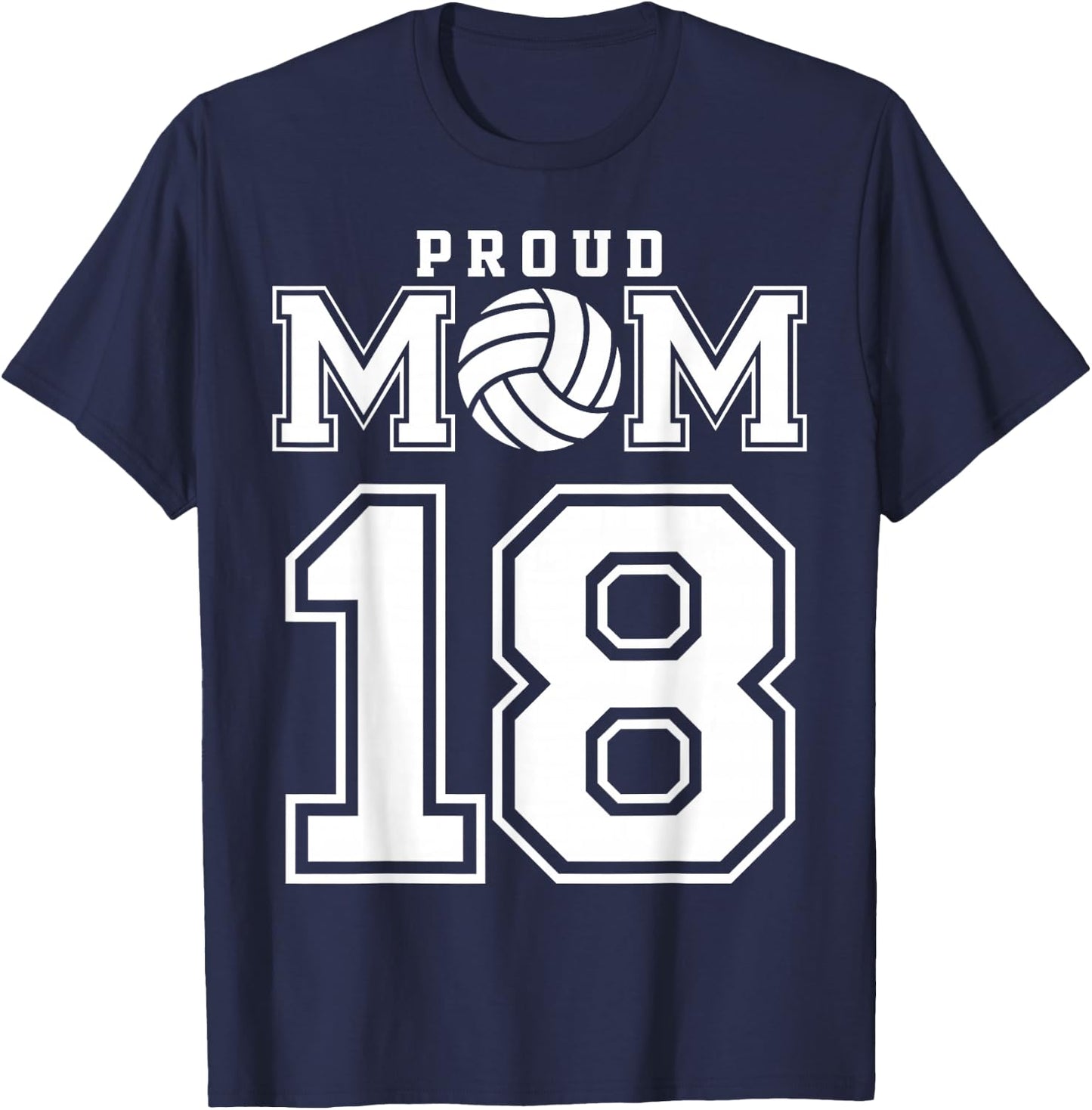 Custom Proud Volleyball Mom Number 18 Personalized Women T-Shirt - T-Shirt | Navy