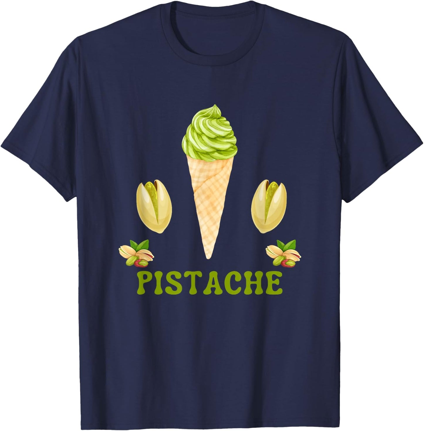 Pistachio Green Ice Cream Dried Fruits Pastry Chef Kitchen T-Shirt - T-Shirt | Navy