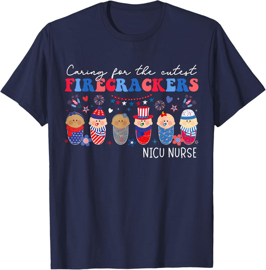 Caring For The Cutest Firecrackers NICU Nurse 4th Of July T-Shirt - T-Shirt | Navy