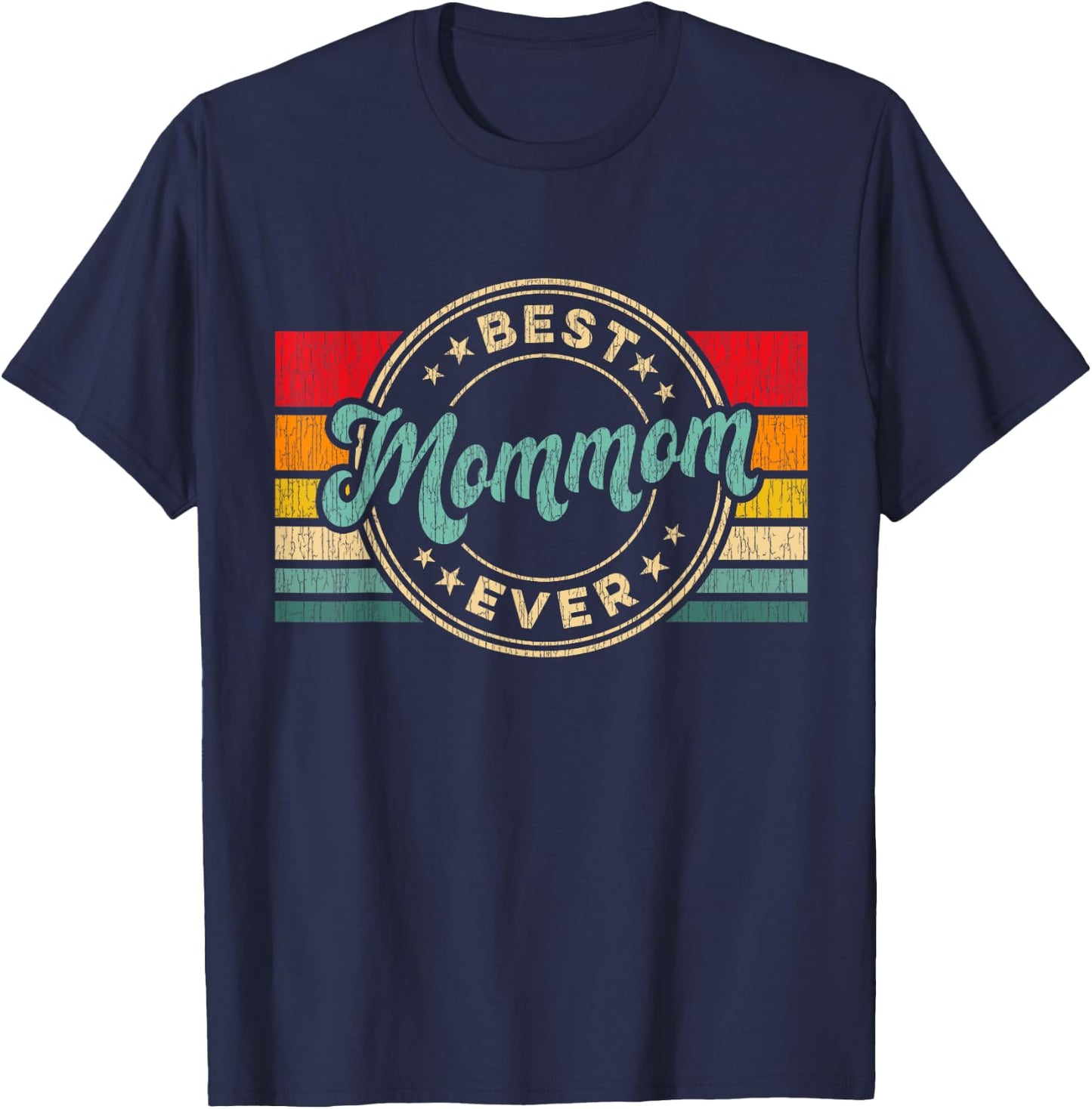 Best Mommom Ever Vintage Retro Mother's Day Gift T-Shirt - T-Shirt | Navy