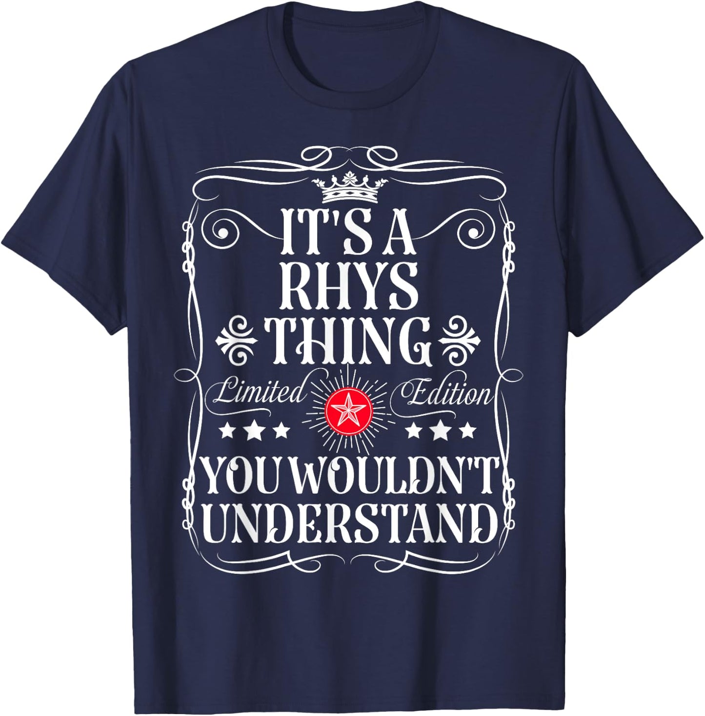 Rhys Name Its A Rhys Thing You Wouldn't Understand T-Shirt - T-Shirt | Navy