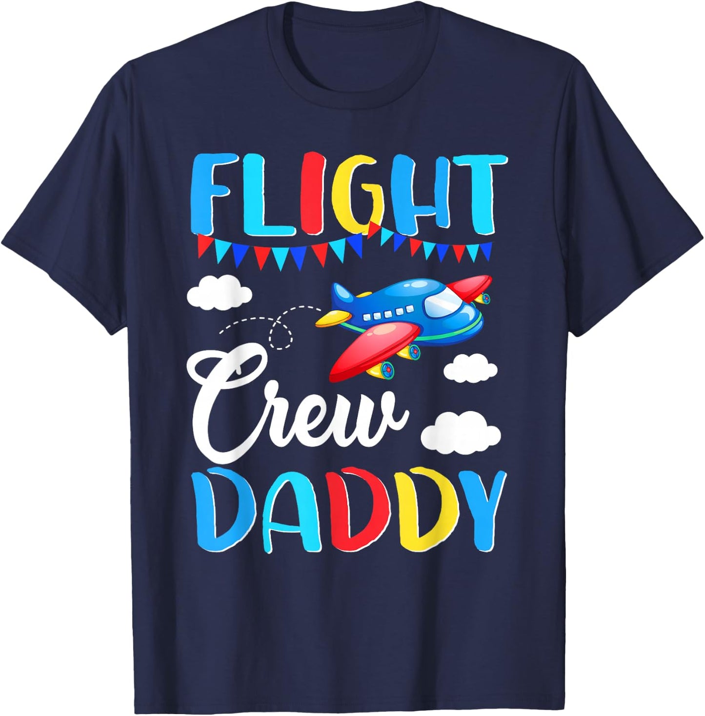 Flight Crew Daddy Airplane Birthday Daddy Family Matching T-Shirt - T-Shirt | Navy