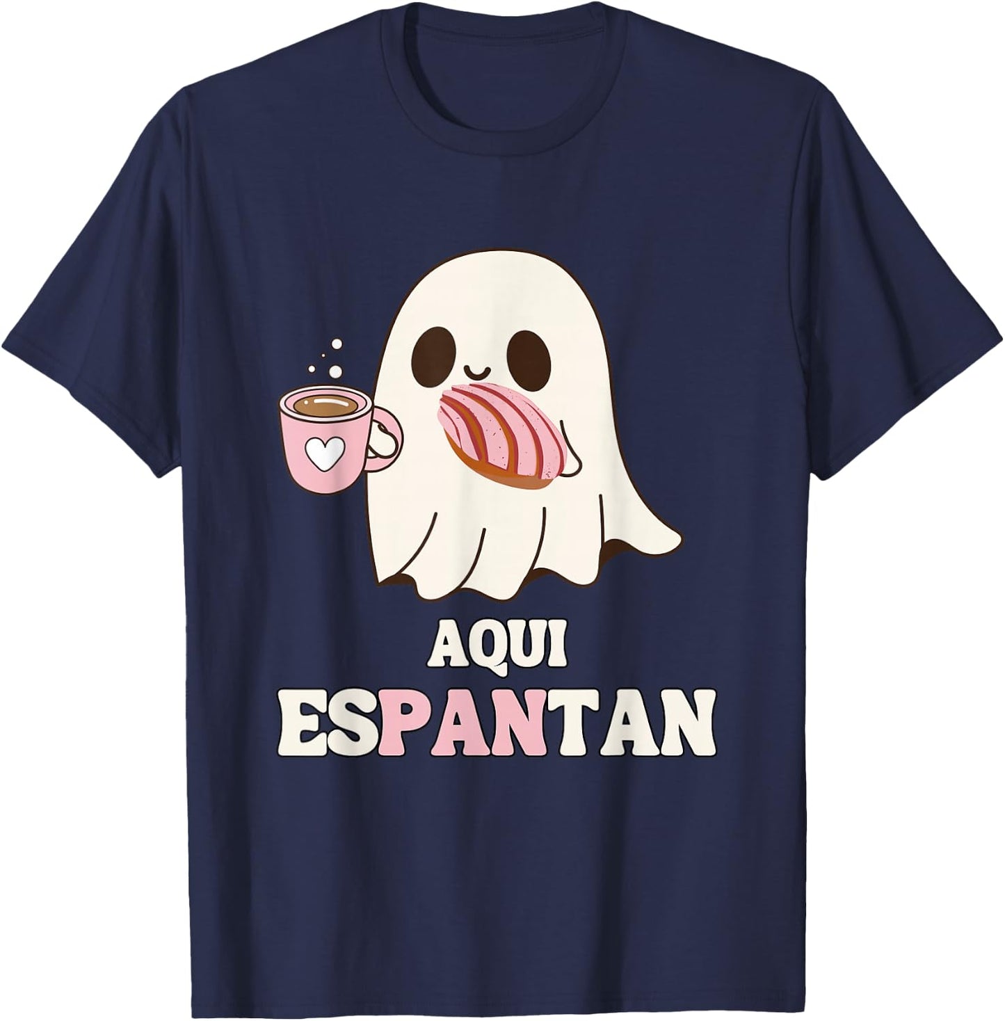 Aqui Espantan - Funny Spanish Halloween Mexican Pan Dulce T-Shirt - T-Shirt | Navy